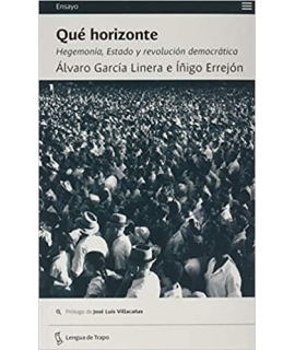 QUE HORIZONTE HEGEMONIA ESTADO Y REVOLUCION DEMOCRATICA