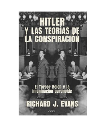 HITLER Y LAS TEORIAS DE LA CONSPIRACION