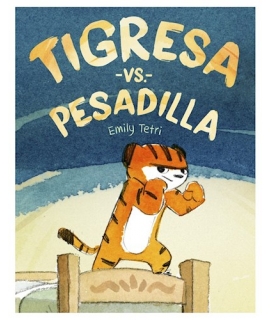 TIGRESA VS PESADILLA