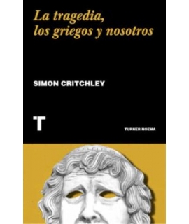 TRAGEDIA LOS GRIEGOS Y NOSOTROS, LA