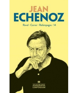 COMPENDIUM ECHENOZ RAVEL CORRER RELAMPAGOS 14