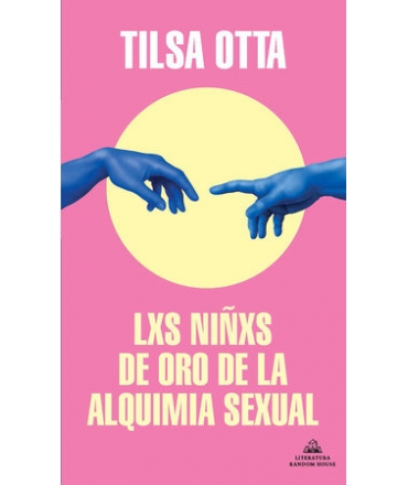 NIÑOS DE ORO DE LA ALQUIMIA SEXUAL, LOS