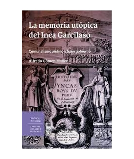 MEMORIA UTOPICA DEL INCA GARCILASO, LA