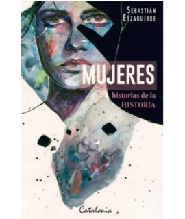 MUJERES HISTORIAS DE LA HISTORIA