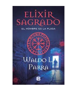 ELIXIR SAGRADO EL HOMBRE ES LA PLAGA