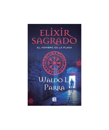 ELIXIR SAGRADO EL HOMBRE ES LA PLAGA