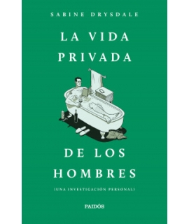 VIDA PRIVADA DE LOS HOMBRES, LA