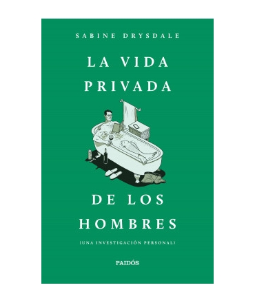 VIDA PRIVADA DE LOS HOMBRES, LA