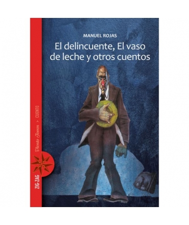 DELINCUENTE VASO DE LECHE Y OTROS CUENTOS, EL
