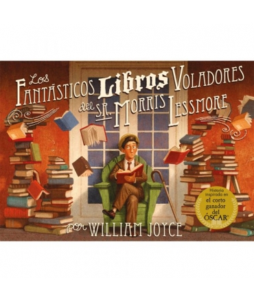 Los fantasticos libros voladores del Sr. Morris Lessmore