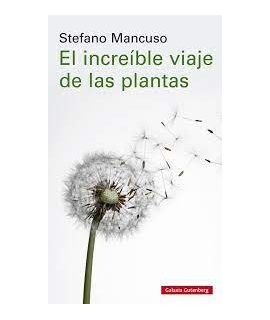 INCREIBLE VIAJE DE LAS PLANTAS EL