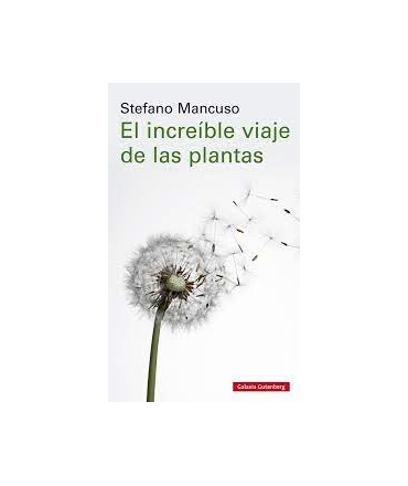 INCREIBLE VIAJE DE LAS PLANTAS EL