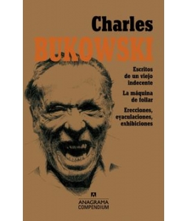 Escritos de un viejo indecente. La maquina de follar. Erecciones, eyaculaciones, exhibiciones