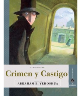 HISTORIA DE CRIMEN Y CASTIGO, LA