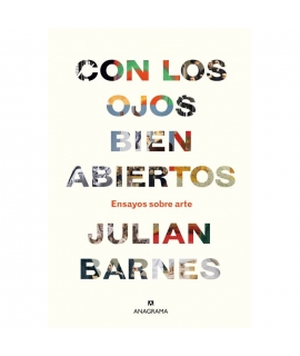 CON LOS OJOS BIEN ABIERTOS ENSAYOS SOBRE ARTE