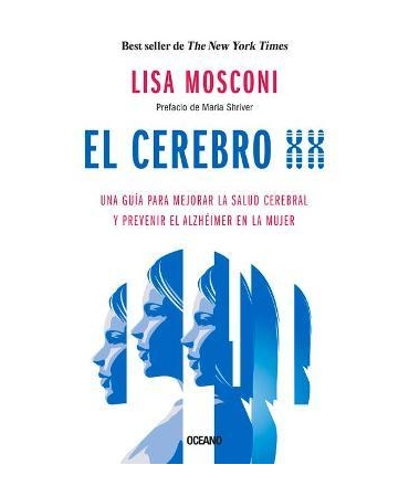 CEREBRO XX, EL GUIA PARA MEJORAR LA SALUD CEREBRAL Y PREVENIR EL ALZHEIMER