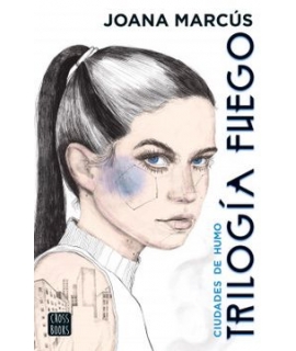 CIUDADES DE HUMO / TRILOGIA FUEGO 1