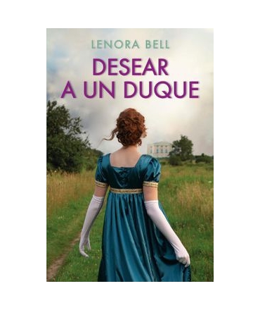 DESEAR A UN DUQUE