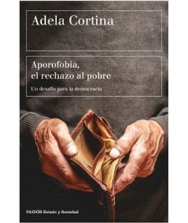 APOROFOBIA: El rechazo al pobre. Un desafio para la democracia