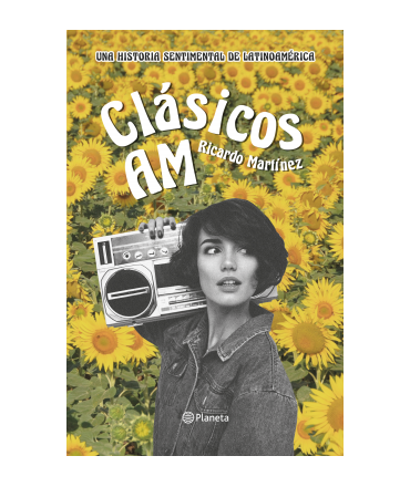 CLASICOS AM: Una historia sentimental de Latinoamerica