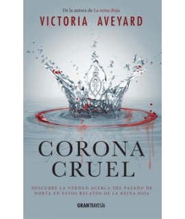 CORONA CRUEL LA REINA ROJA PRECUELA