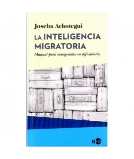 La inteligencia migratoria