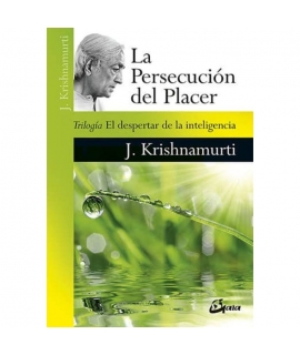 PERSECUCION DEL PLACER, LA