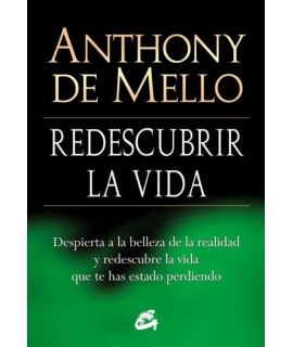REDESCUBRIR LA VIDA