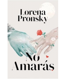 NO AMARAS