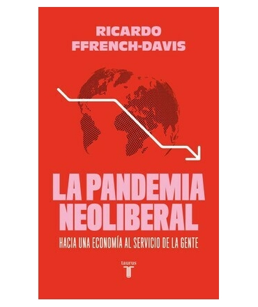 PANDEMIA NEOLIBERAL, LA
