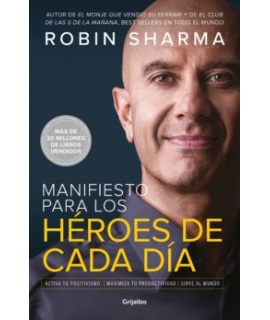 MANIFIESTO PARA LOS HEROES DE CADA DIA