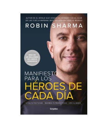 MANIFIESTO PARA LOS HEROES DE CADA DIA