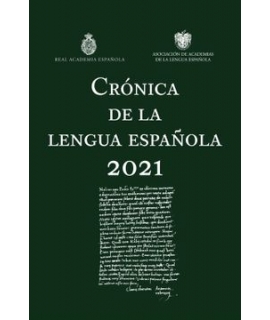 CRONICA DE LA LENGUA ESPAÑOLA 2021