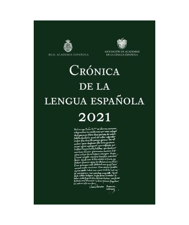 CRONICA DE LA LENGUA ESPAÑOLA 2021