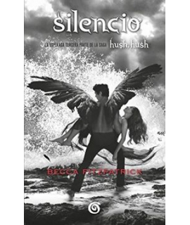 SILENCIO SAGA HUSH HUSH 3