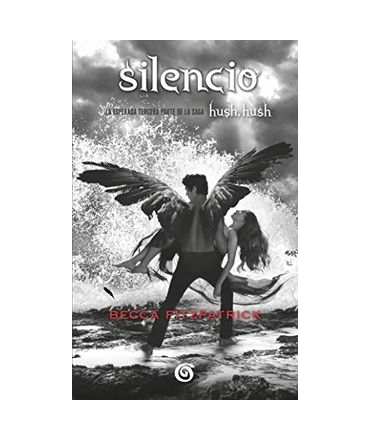 SILENCIO SAGA HUSH HUSH 3