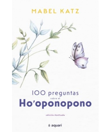 100 PREGUNTAS SOBRE EL HOOPONOPONO