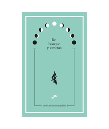 DE BOSQUE Y CENIZAS