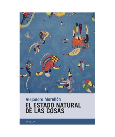 ESTADO NATURAL DE LAS COSAS, EL