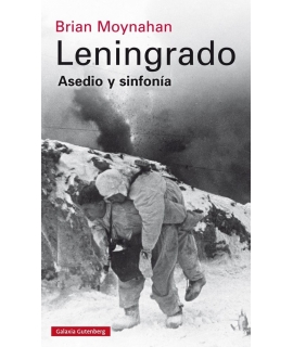 LENINGRADO - ASEDIO Y SINFONIA