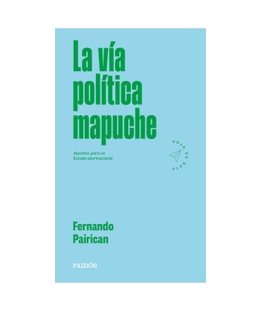VIA POLITICA MAPUCHE, LA