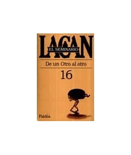 SEMINARIO 16:
De un otro al otro